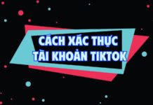 Chi tiết cách xác thực tài khoản TikTok qua số điện thoại