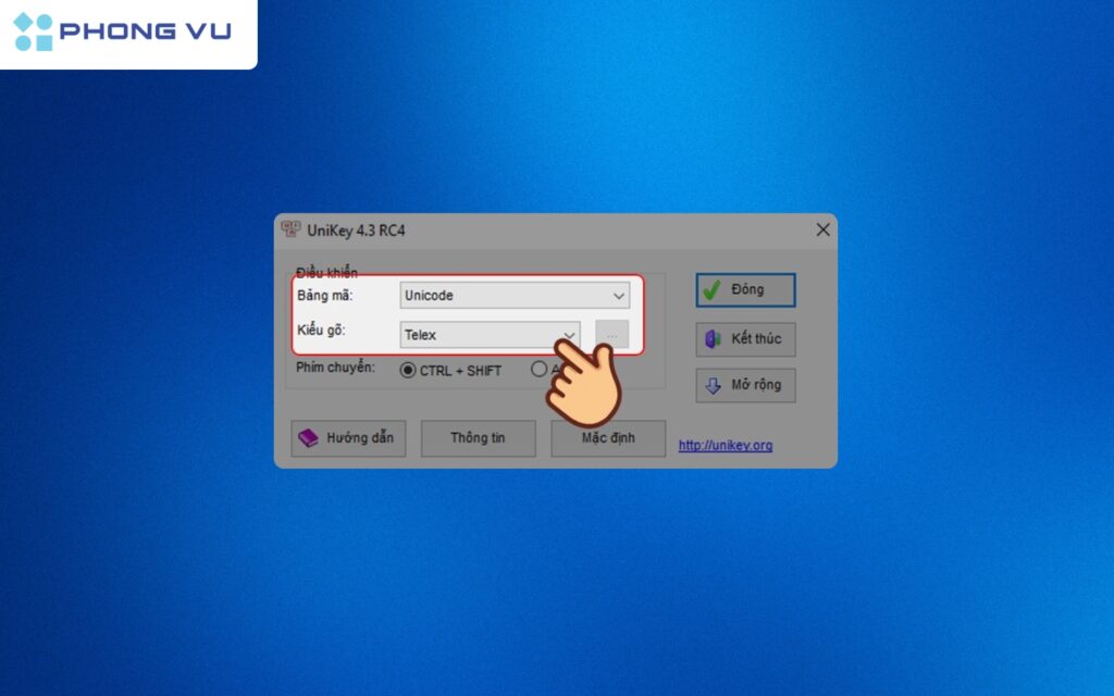 Thiết lập kiểu gõ phù hợp như Telex hoặc VNI. 