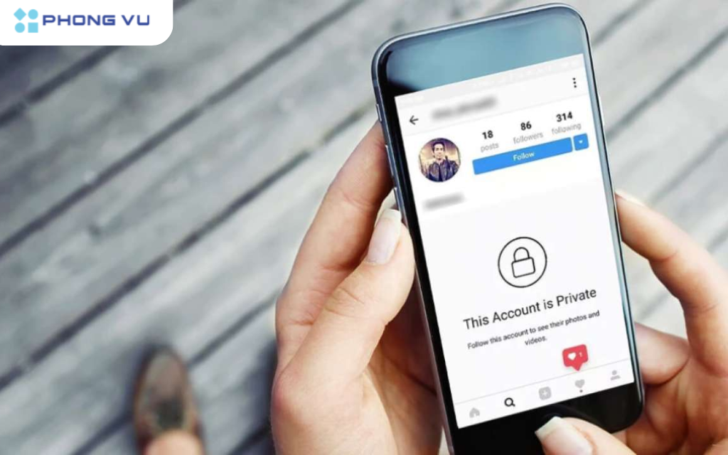 Chế độ riêng tư bảo vệ sự riêng tư của người dùng bằng cách chỉ cho phép những người theo dõi được chấp thuận mới có thể xem bài đăng, tin, và nội dung khác