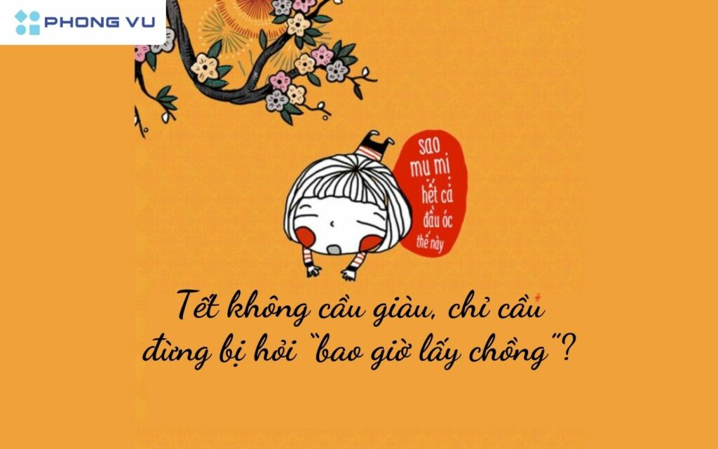 111+ Caption Tết 2025, Status hay, hài, vui chào đón năm mới 2 Cười thả ga với những câu nói hài hước, dí dỏm về Tết, chắc chắn sẽ khiến bạn và mọi người xung quanh vui vẻ hơn.