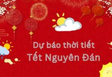 Dự báo thời tiết Tết Nguyên Đán Ất Tỵ 2025 trên cả nước Dự báo thời tiết tết Nguyên Đán 2025