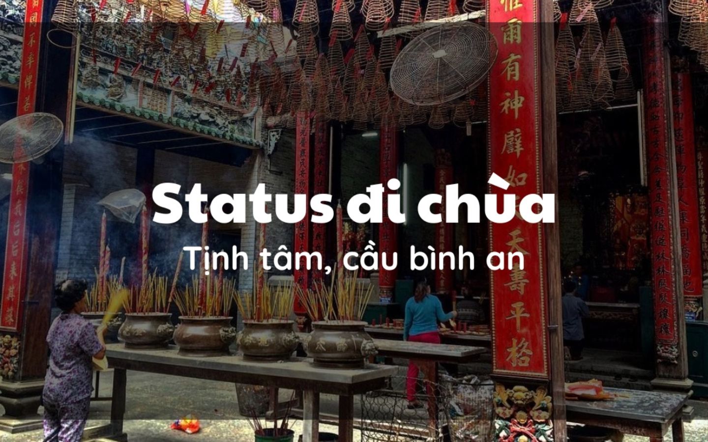 KHOẢNH KHẮC TĨNH TÂM GIỮA KHÓI NHANG VÀ TIẾNG KINH CHIỀU