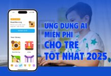 Top 10 ứng dụng AI trong giáo dục miễn phí, tốt nhất 2025 cho trẻ em