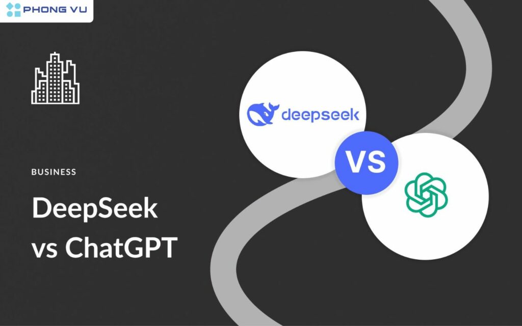 DeepSeek AI là gì? ChatGPT là gì?