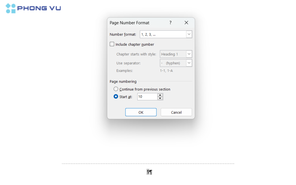 Thay vì nhập "1" thì bạn hãy nhập số trang bạn muốn bắt đầu