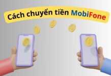 Hướng dẫn cách bắn tiền và chuyển tiền MobiFone nhanh nhất 2025