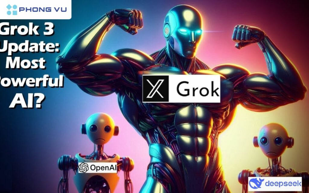 Grok 3 AI so với các chatbot AI khác