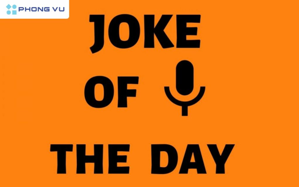 Joke of The Day (JOTD) là một câu đùa hoặc một câu chuyện hài hước ngắn gọn