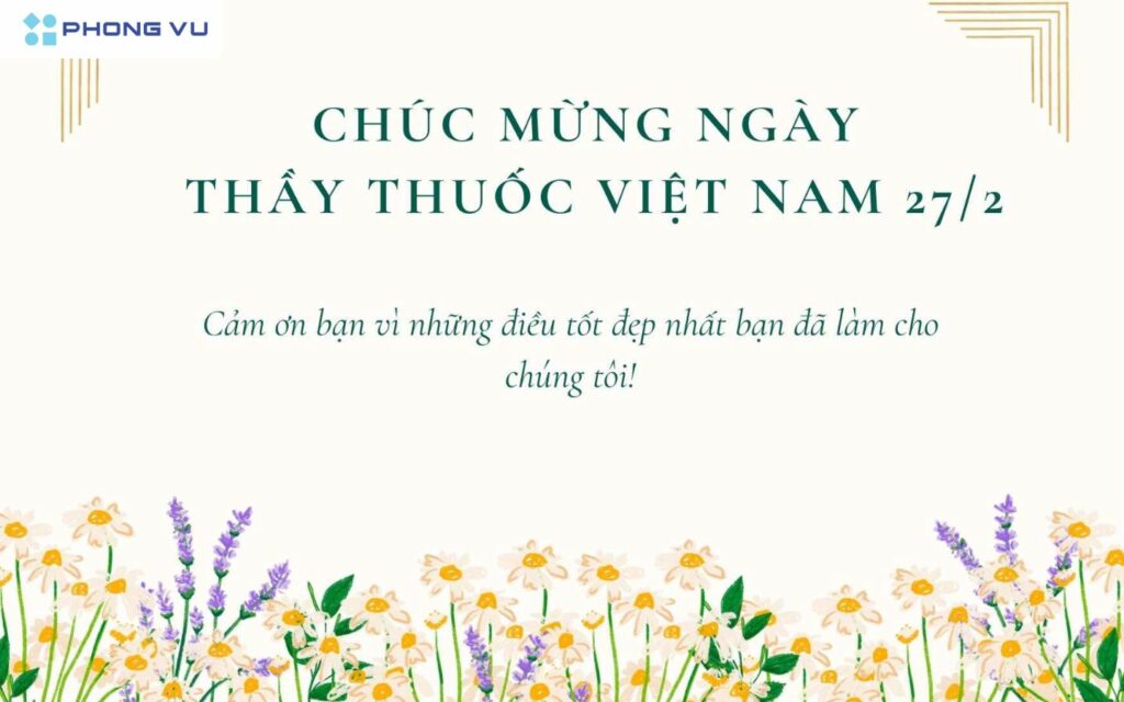Lời chúc hay và ý nghĩa trong ngày Thầy thuốc Việt Nam 27/2