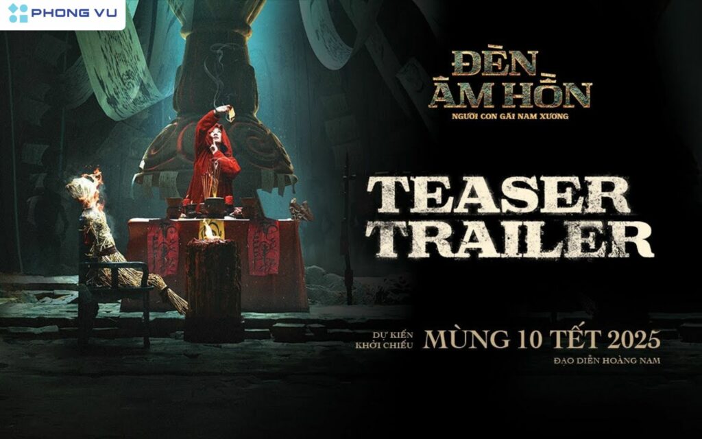 Top 10 phim chiếu rạp tháng 2/2025 hot nhất, không thể bỏ lỡ 1 Phim Đèn Âm Hồn