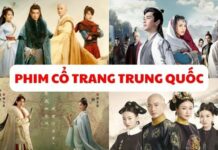 20+ Phim cổ trang Trung Quốc siêu kinh điển, hay nhất mọi thời đại Phim cổ trang Trung Quốc