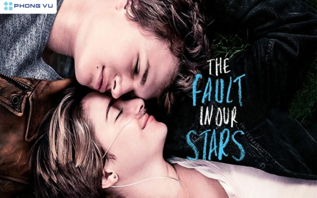 Bộ phim The Fault in Our Stars