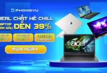 Deal chất hè chill: Laptop giảm sâu đến 39% tại Phong Vũ