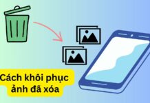 Hướng dẫn chi tiết cách khôi phục ảnh đã xóa trên điện thoại
