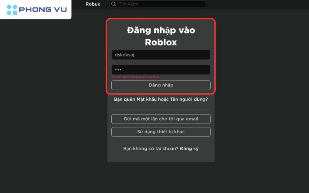 7 cách lấy lại acc Roblox khi quên mật khẩu và Email cực dễ 1 Không đăng nhập được vào tài khoản Roblox