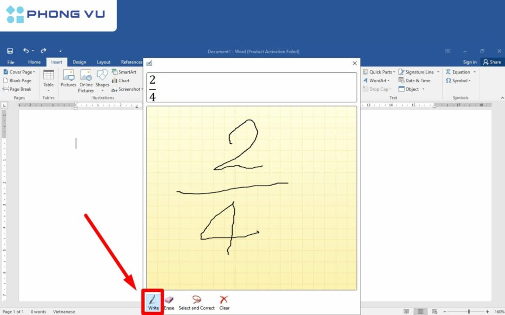 Dùng chuột để viết phân số trực tiếp vào bảng. 