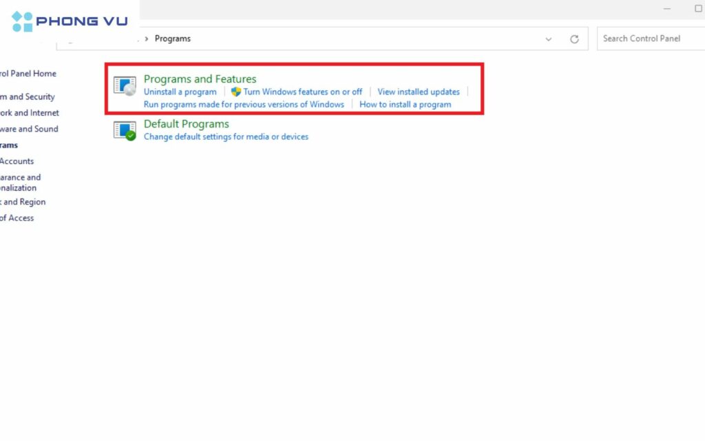 Chọn Programs and Features