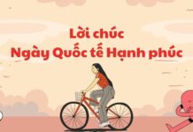 55+ Lời chúc ngày Quốc tế Hạnh Phúc 2025 hay, ngắn gọn, ý nghĩa Lời chúc ngày Quốc tế Hạnh Phúc