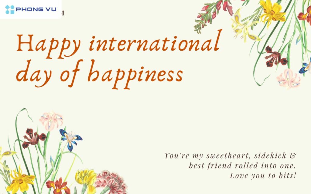 Lời chúc ngày Quốc tế Hạnh phúc bằng tiếng Anh ý nghĩa nhất