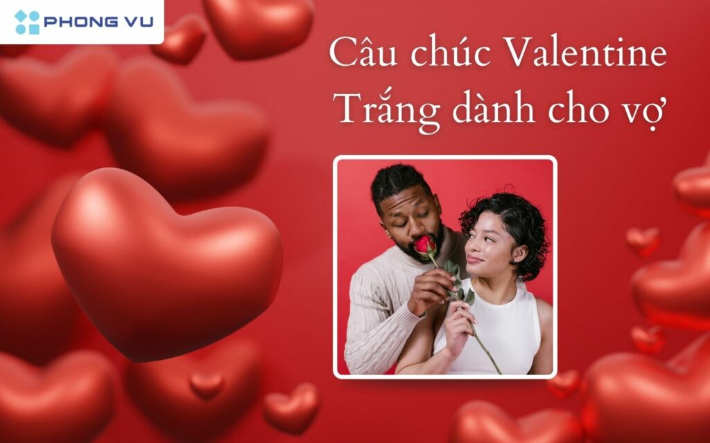 Làm vui vợ với những lời chúc chân thành