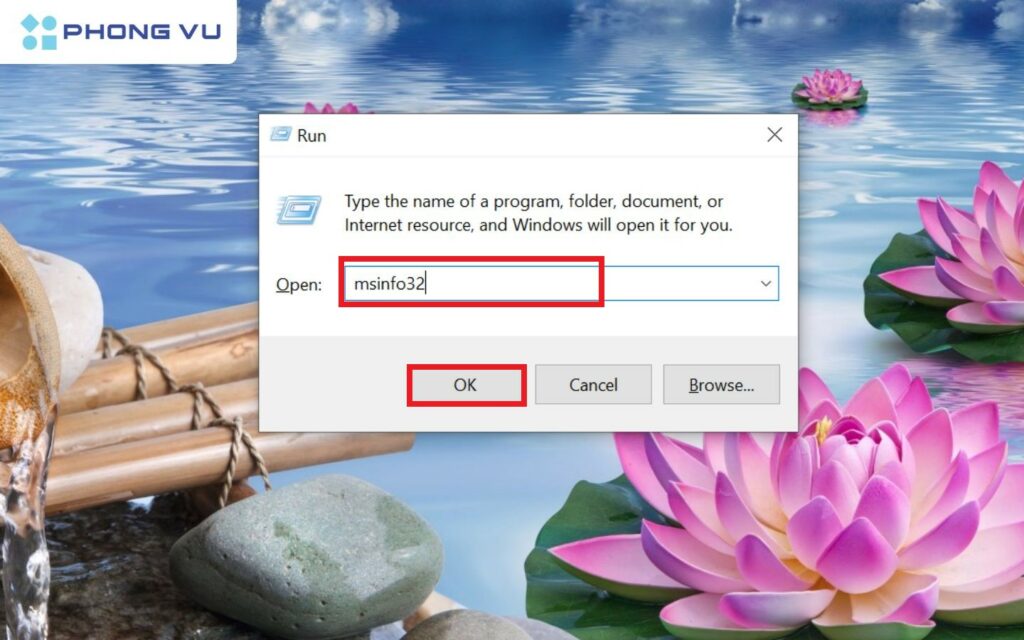 Nhấn Windows + R, nhập msinfo32