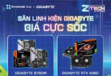 Săn linh kiện Gygabyte giá gốc tại Phong Vũ, deal hời cho anh em game thủ