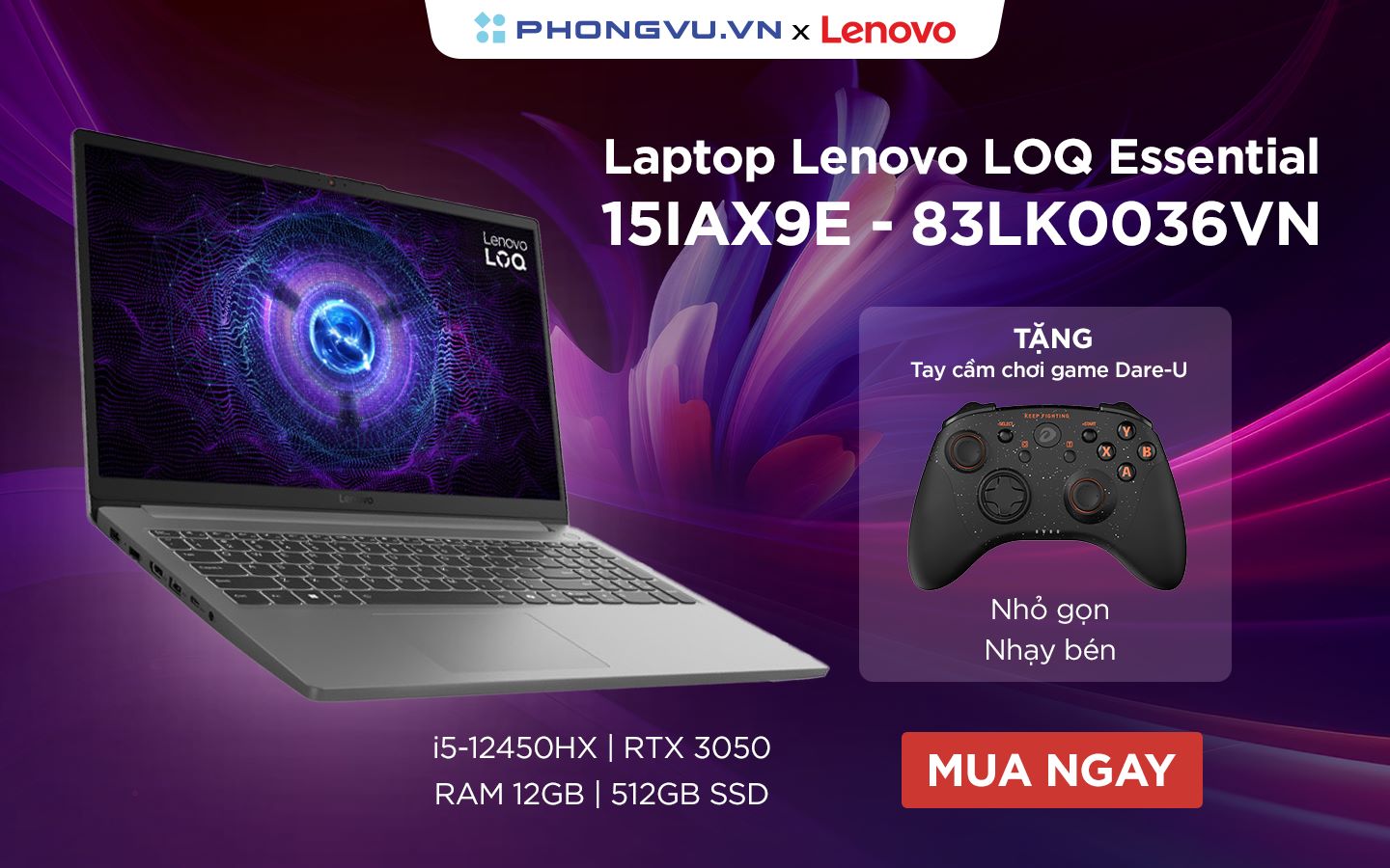 Ưu đãi sở hữu Laptop gaming Lenovo LOQ Essential 15IAX9E với tay cầm Dare-U H101X miễn phí 1 Ưu đãi đặc biệt từ Phong Vũ: Tặng tay cầm chơi game Dare-U H101X Black trị giá 699.000đ