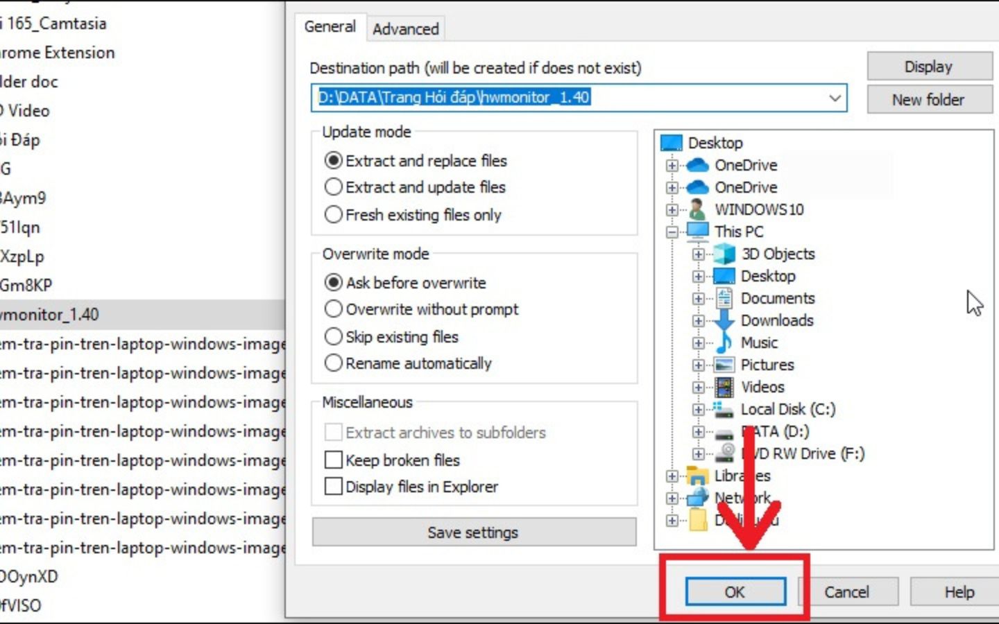 Cách kiểm tra pin laptop chuẩn xác và mẹo kéo dài tuổi thọ pin 8 Nhấn chọn Ok để giải nén phần mềm