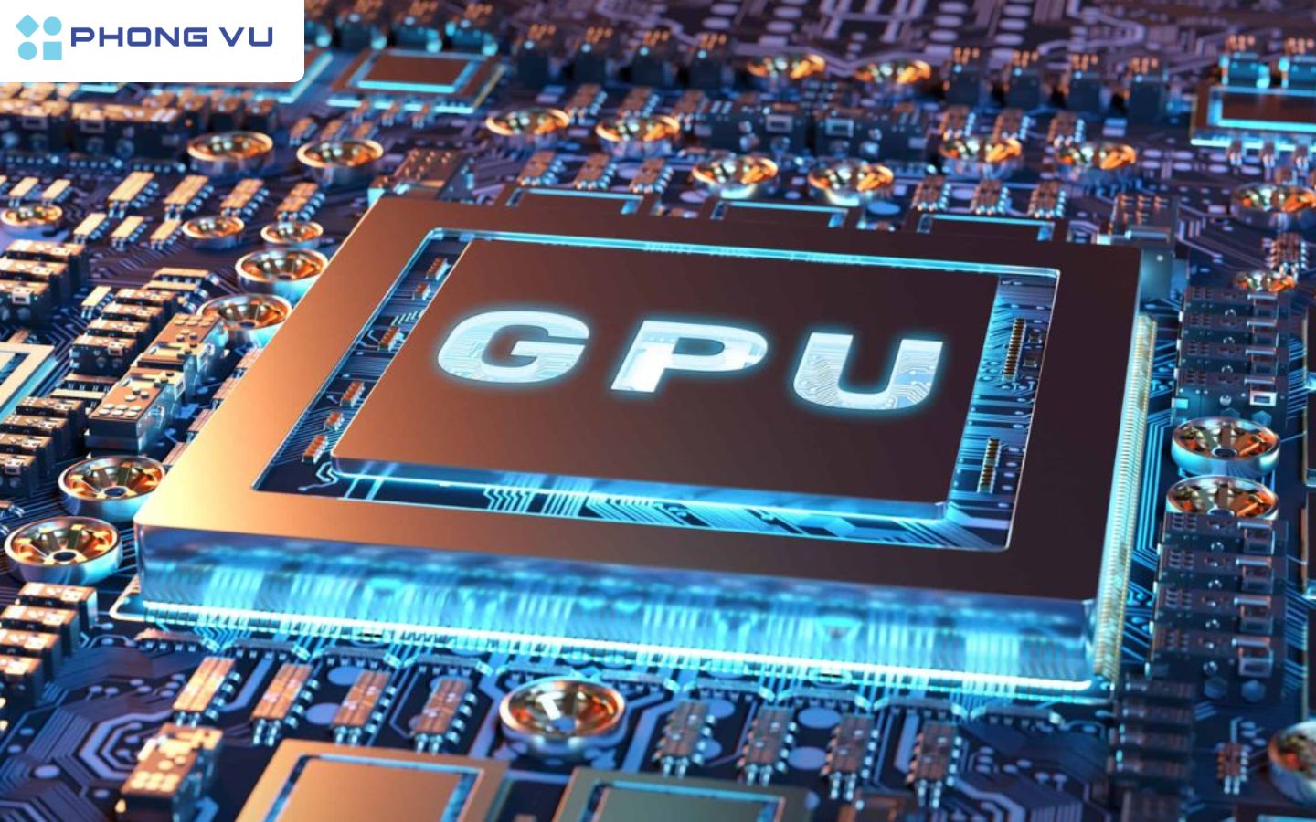 Render là gì? Cách chọn PC Render siêu mượt, nhanh gọn 2025 5 GPU giúp xử lý các hiệu ứng hình ảnh phức tạp.