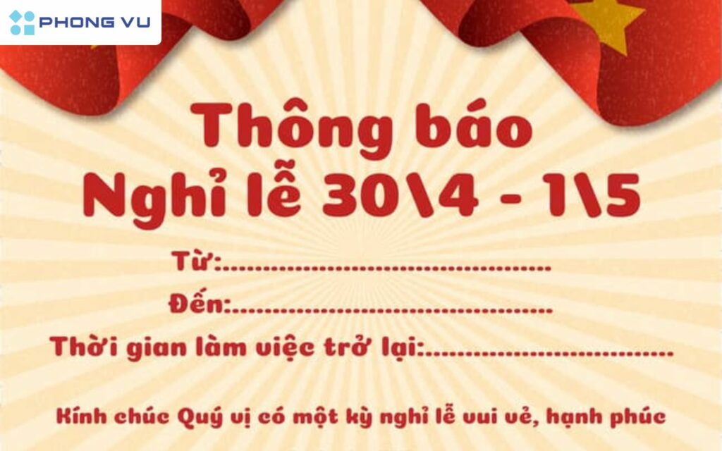 Tổng hợp mẫu thông báo nghỉ lễ 30/4/2025 cho công ty, trường học, cơ quan nhà nước 2 Mẫu thông báo nghỉ lễ 30/4 và 1/5 cho các công ty tham khảo