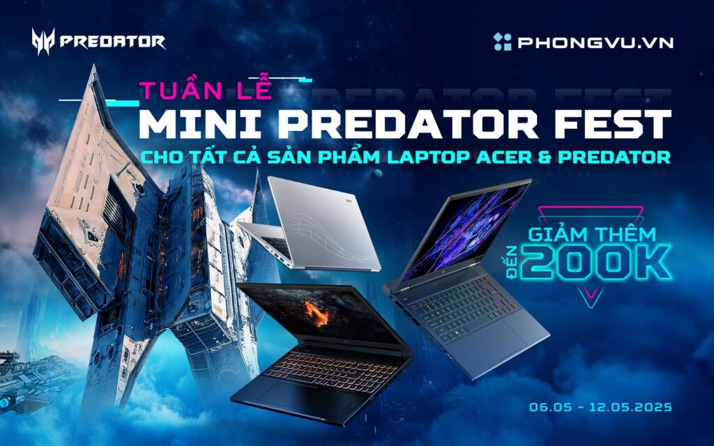 Khuyến mãi tuần lễ Acer Mini Predator Fest: Coupon 200K cho laptop Acer 1 Khuyến mãi tuần lễ Acer Mini Predator Fest: Coupon 200K cho laptop Acer