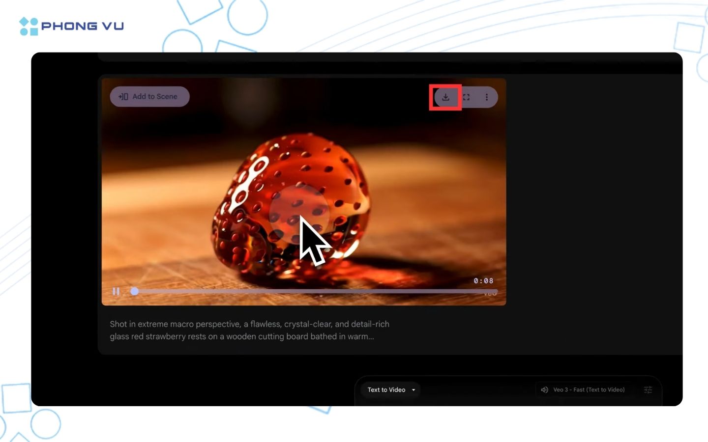 Cách tạo video ASMR cắt trái cây bằng Veo 3 hot trend gần đây 13 nhấn nút mũi tên để tải video về máy