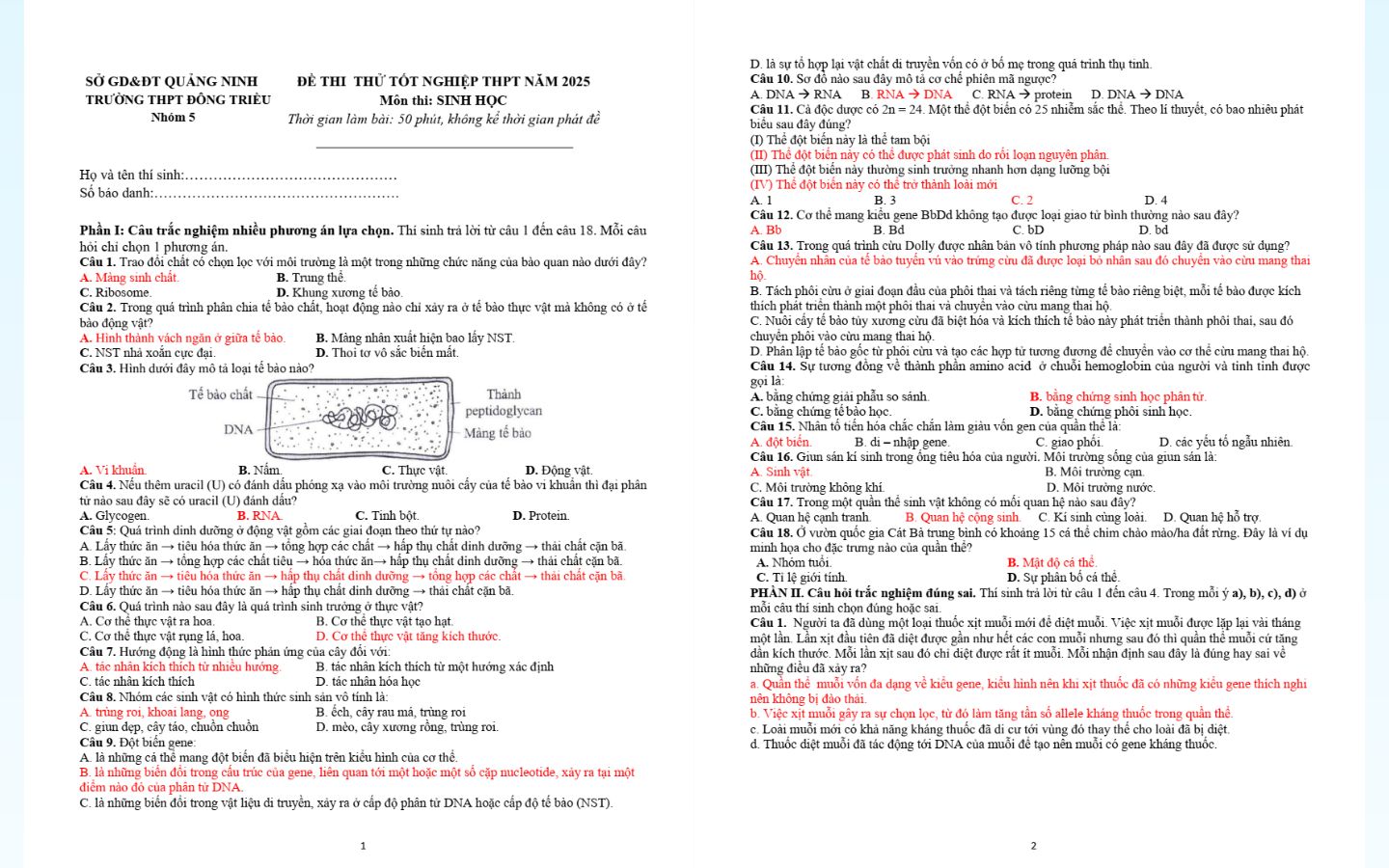 Trọn bộ đề thi thử tốt nghiệp THPT 2025 môn Sinh học có đáp án 4 Đề thi thử tốt nghiệp THPT 2025 môn sinh học trường THPT Đông Triều tỉnh Quảng Ninh có đáp án