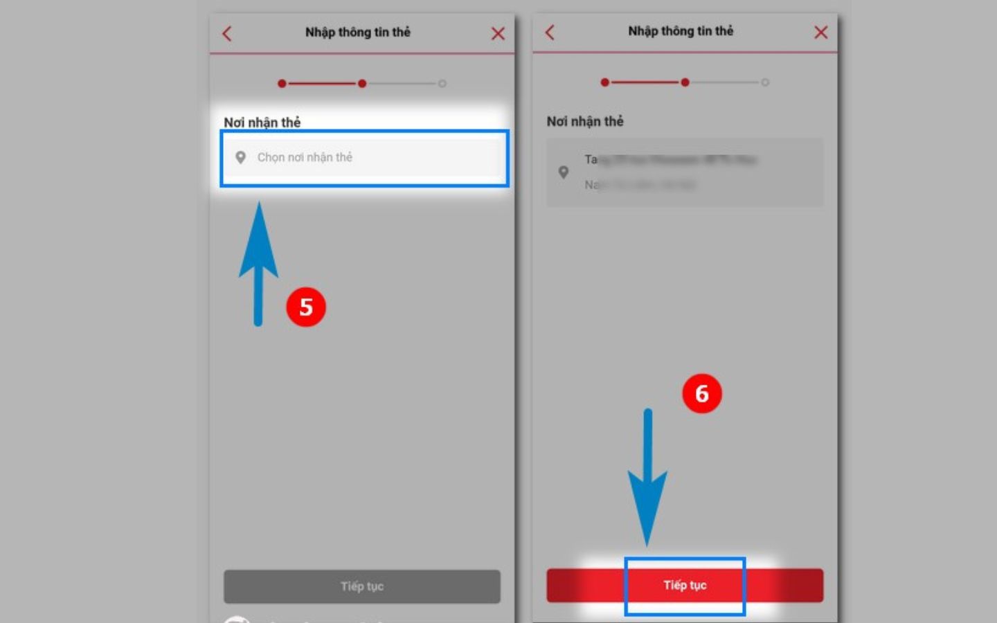Nhập địa chỉ nơi nhận thẻ và chọn Tiếp tục