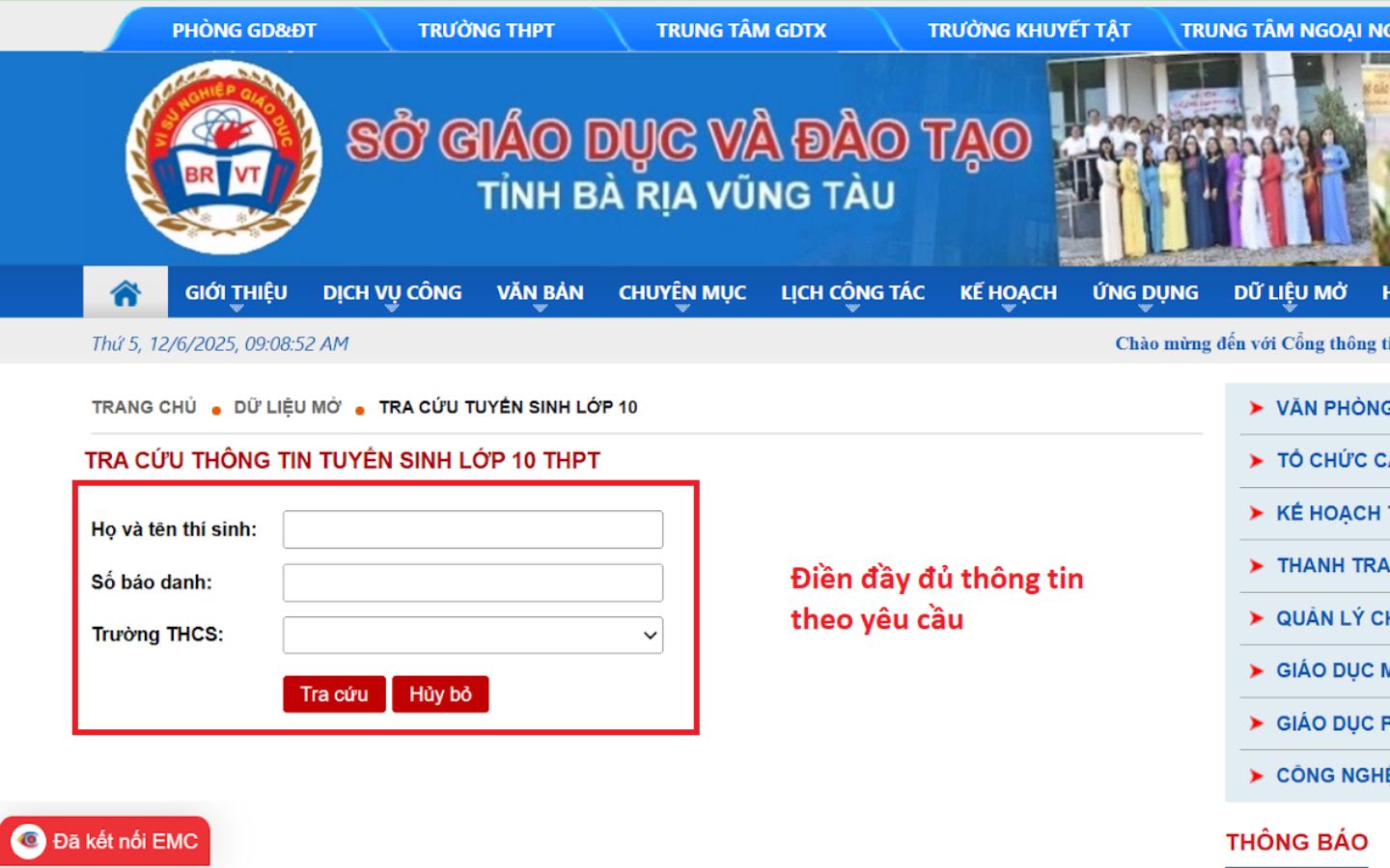 3 Cách tra cứu điểm thi tuyển sinh lớp 10 năm 2025 chính xác (theo 63 tỉnh thành) 2 Điền đầy đủ thông tin của thí sinh theo yêu cầu