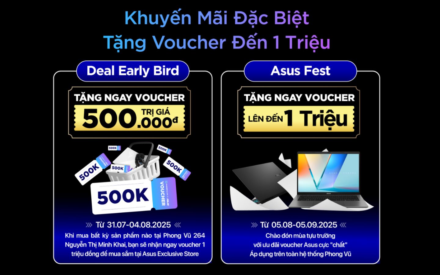 Ưu đãi Early Bird và ASUS Fest