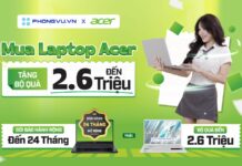 Mua laptop Acer tại Phong Vũ nhận bộ quà lên đến 2,6 triệu đồng Bộ quà Acer Back to School