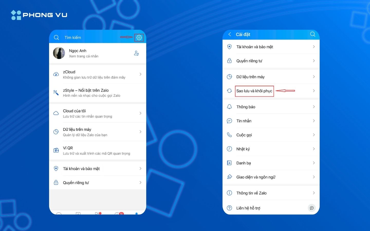 Mẹo đọc tin nhắn ẩn Zalo không cần mật khẩu cực nhanh và hiệu quả 9 Chọn Cài đặt > Sao lưu và khôi phục