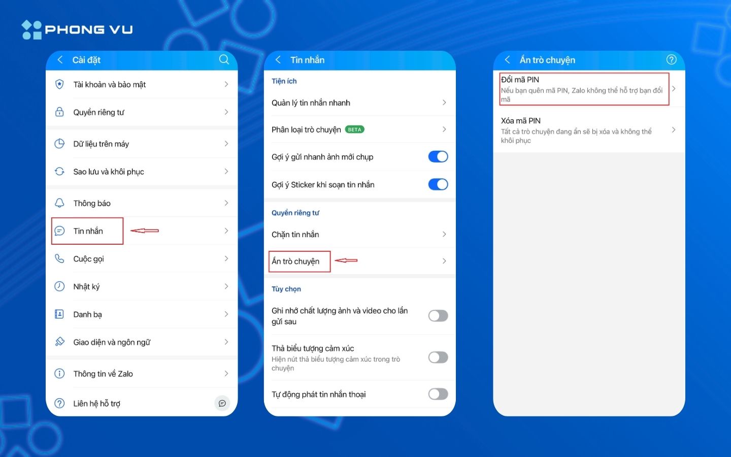 Mẹo đọc tin nhắn ẩn Zalo không cần mật khẩu cực nhanh và hiệu quả 11 Chọn Cài đặt > Tin nhắn > Ẩn trò chuyện > Đổi mã PIN