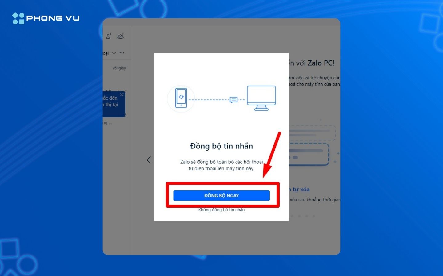 Mẹo đọc tin nhắn ẩn Zalo không cần mật khẩu cực nhanh và hiệu quả 5 Tiến hành đồng bộ tin nhắn để xem cuộc trò chuyện ẩn