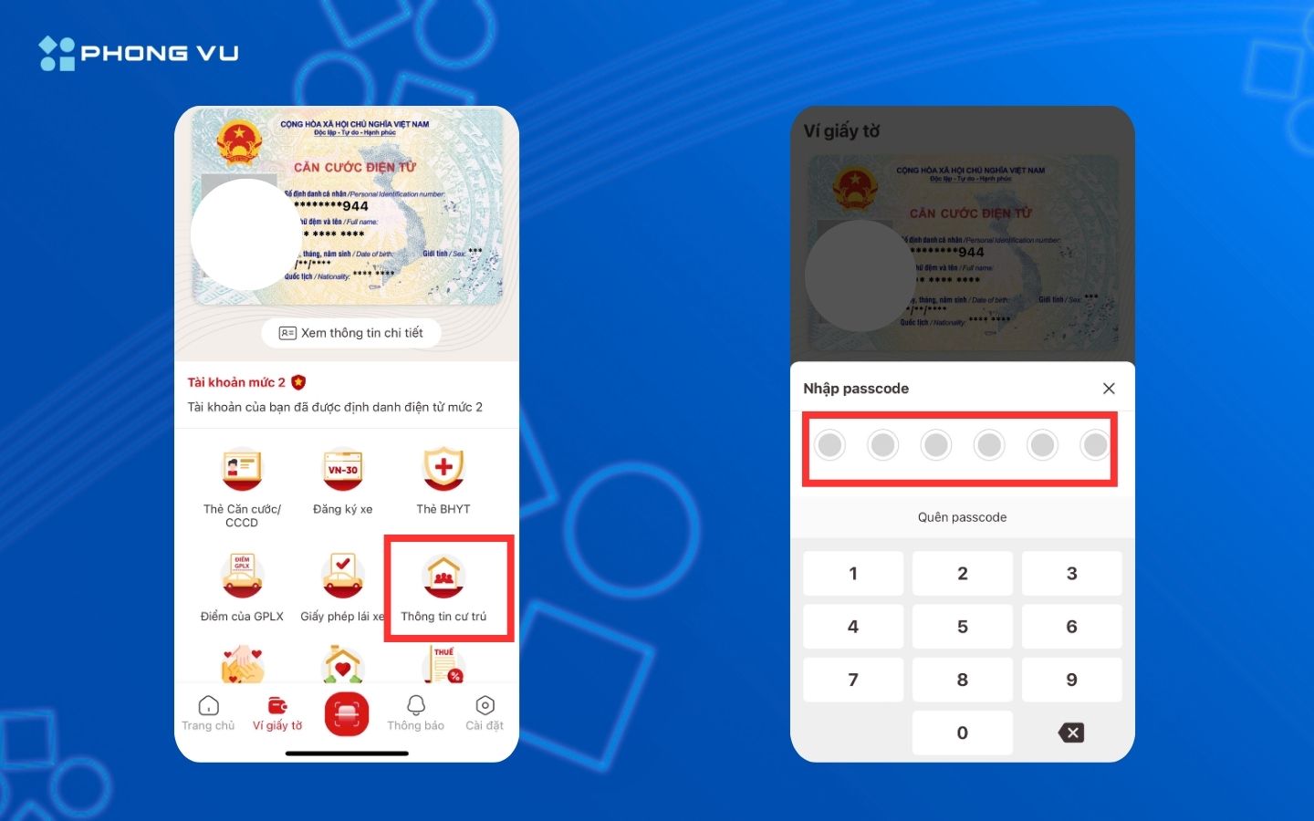 Chọn Thông tin cư trú rồi nhập mật khẩu