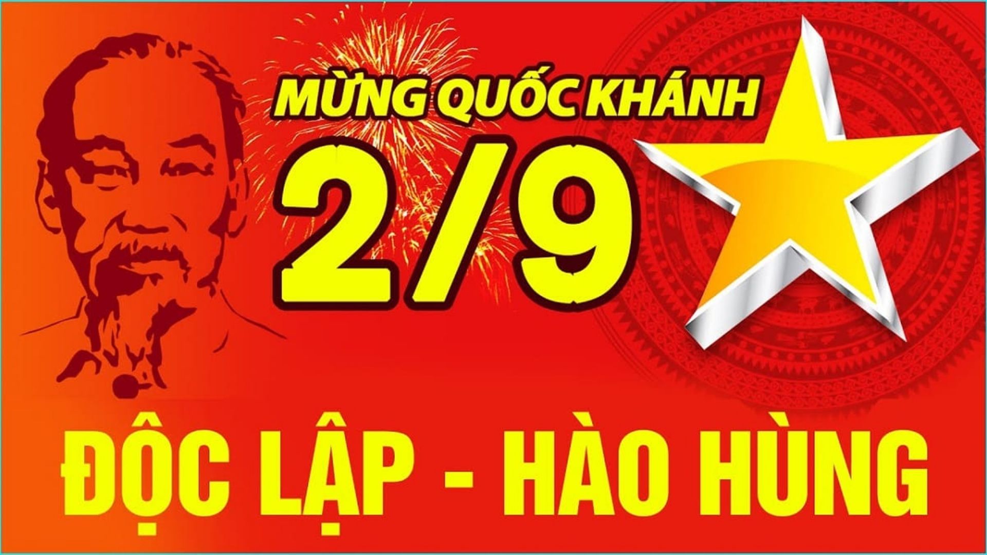 2/9 - ngày Độc lập, Hào hùng của dân tộc Việt