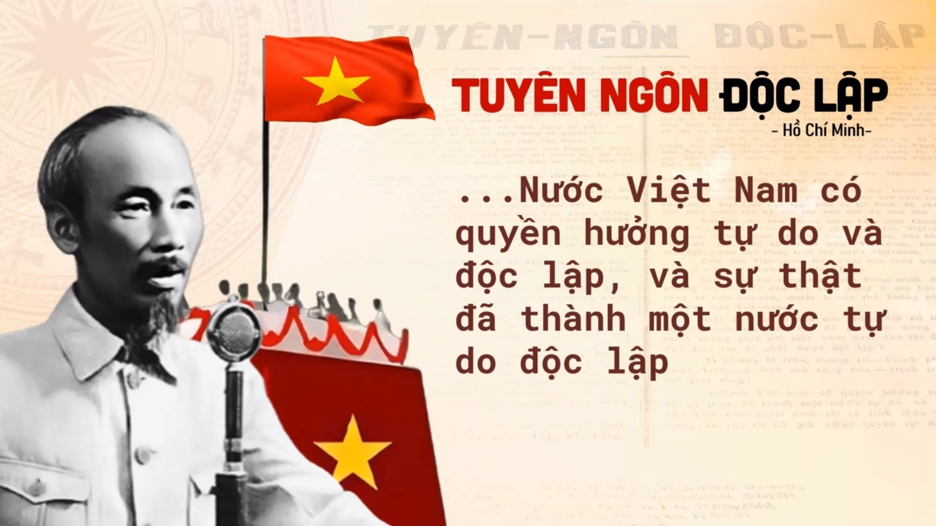 Tuyên ngôn Độc lập, văn kiện lịch sử của dân tộc
