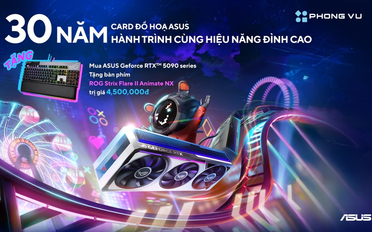 Chương trình khuyến mãi Card đồ họa Asus – 30 Năm Hành trình cùng hiệu năng đỉnh cao.