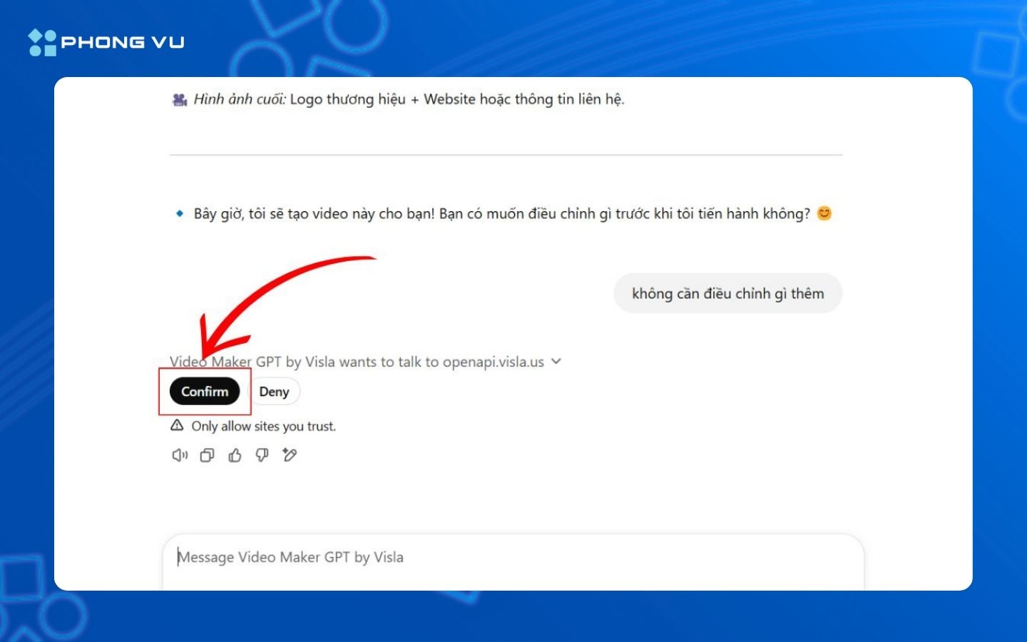 Nhấn chọn Confirm để xác nhận kết nối với Visla