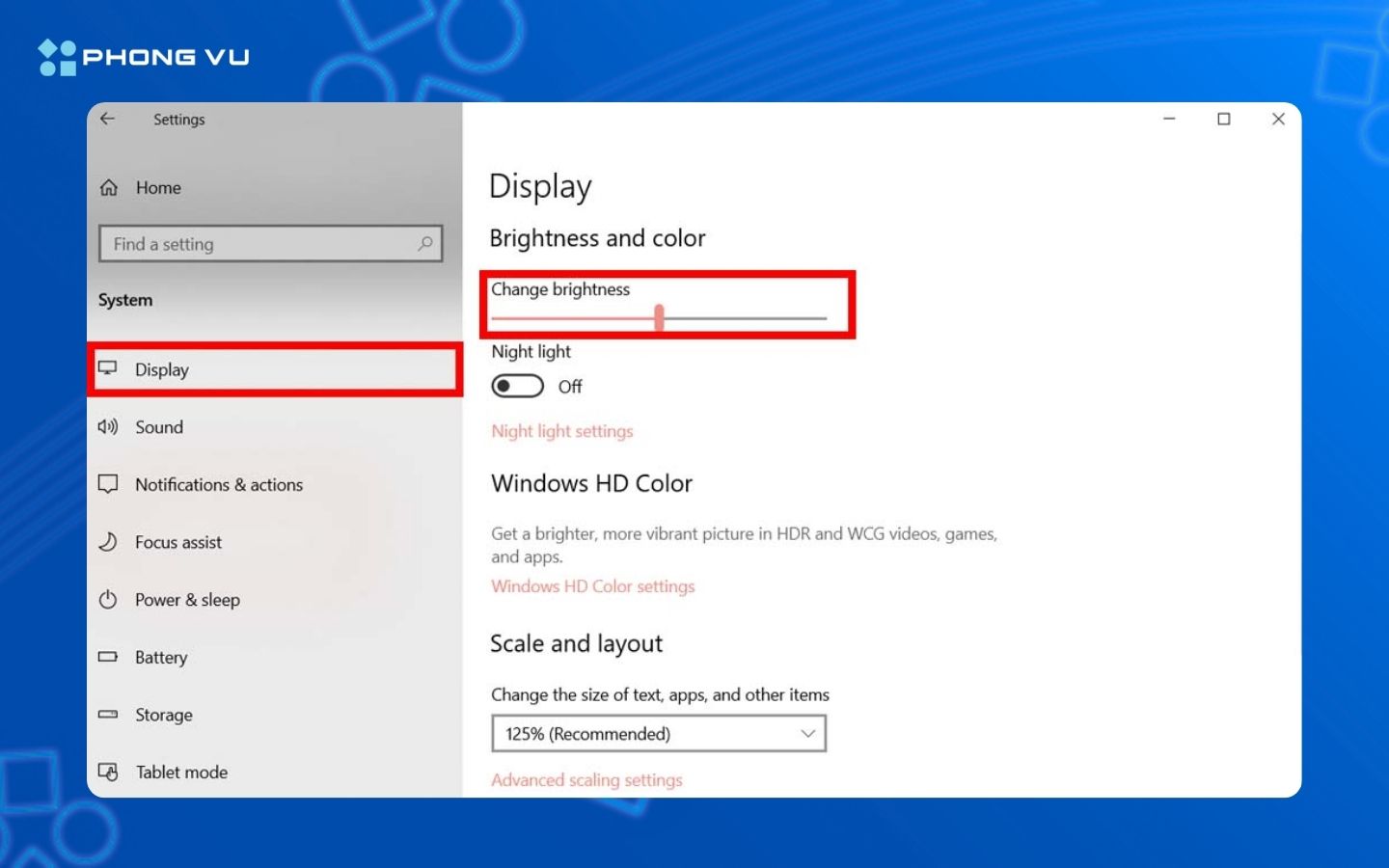 Chọn Display và tùy chỉnh độ sáng