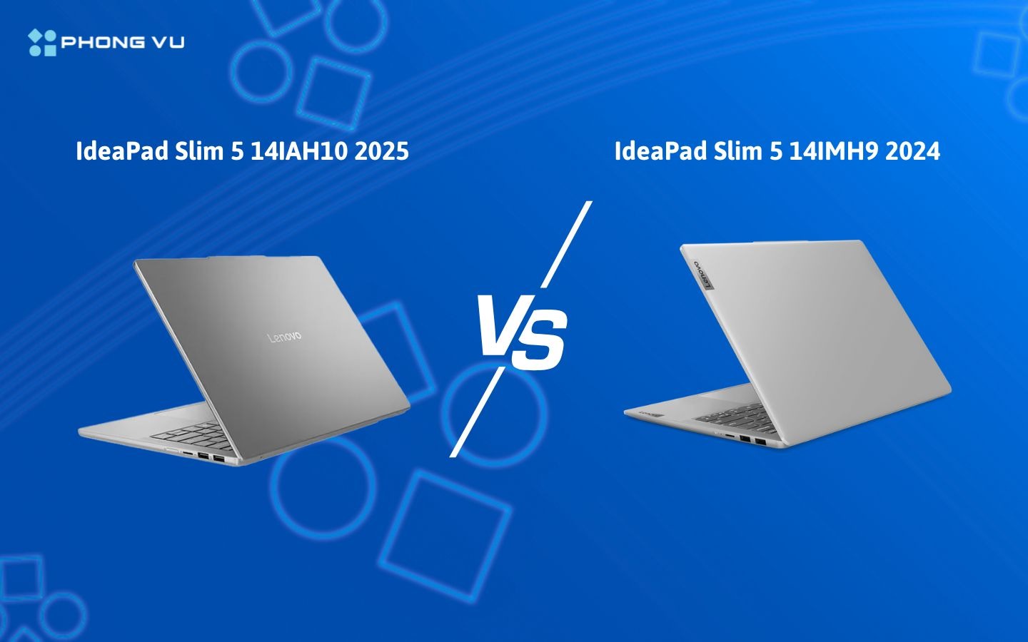 Cả Lenovo IdeaPad Slim 5 14IAH10 2025 và 14IMH9 2024 đều được thiết kế tối giản, sử dụng hợp kim nhôm nguyên khối