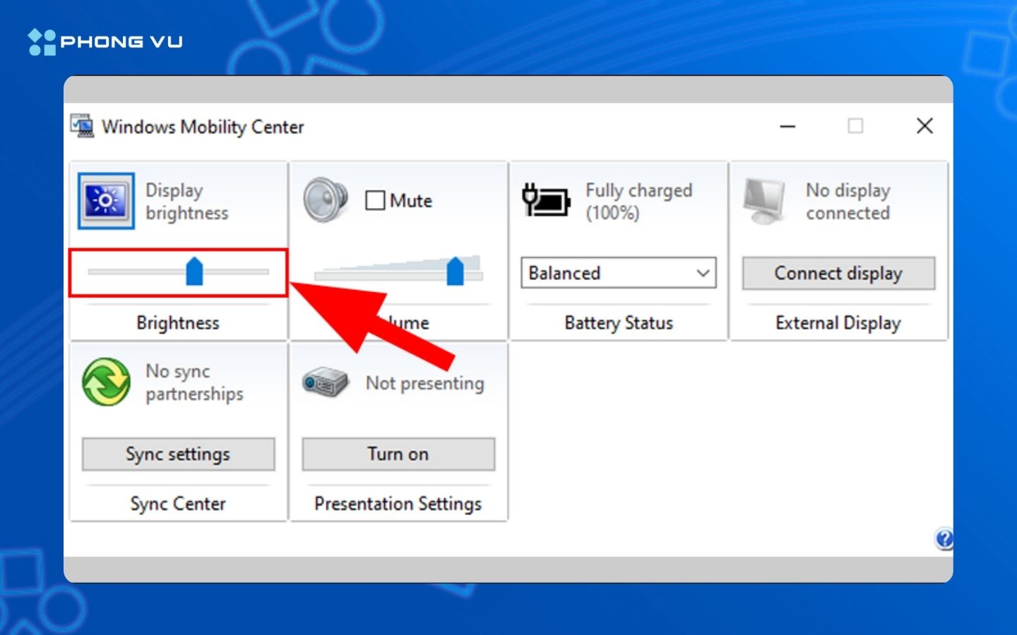 Kéo thả độ sáng trong mục Display brightness