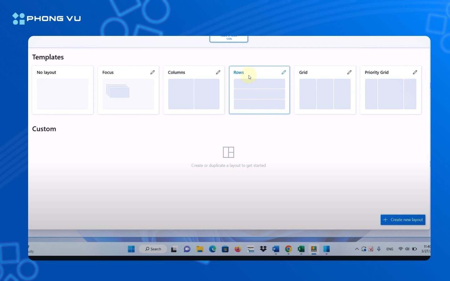 Lựa chọn mẫu có sẵn theo ý thích hoặc nhu cầu sử dụng của bạn