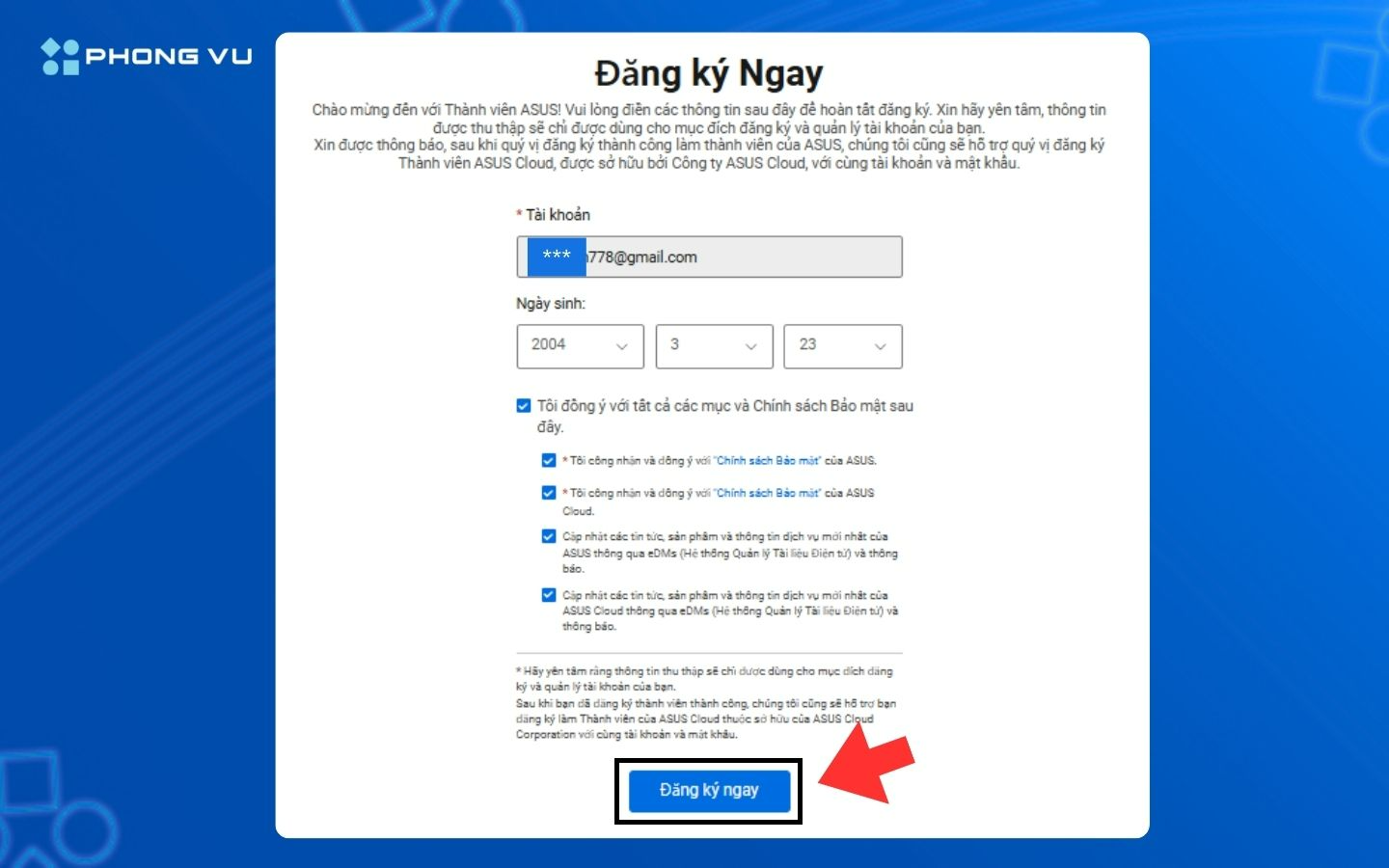Điền thông tin như trên hình để đăng ký tài khoản ngay nhé.